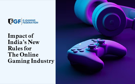 Impact of India’s New Rules for The Online Gaming Industry